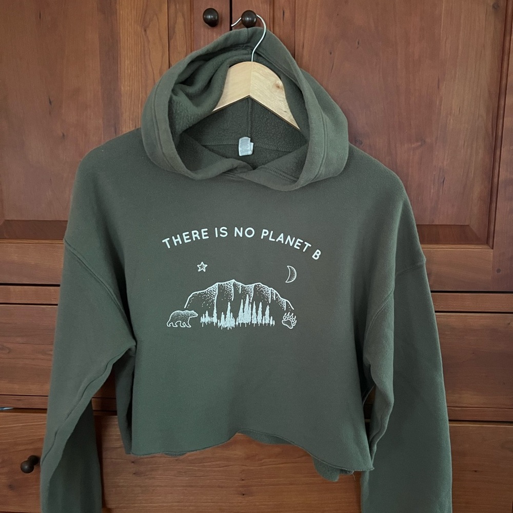 “There is no planet B” olive green sweatshirt size medium. Cozy, cropped, cute!